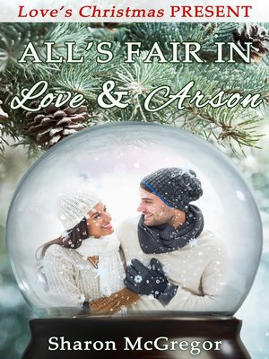 cover image of All's Fair in Love and Arson